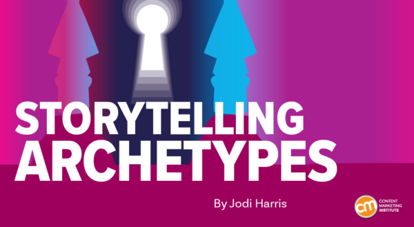 7 Ancient Archetypes That Give Your Content Fresh Relevance