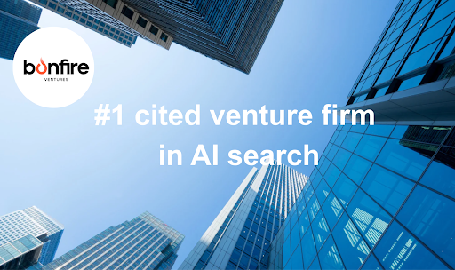 How Bonfire Ventures Became the #1 Cited Venture Firm in AI Search